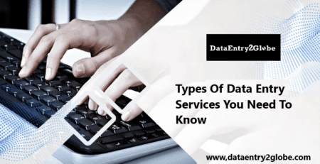 There are several types of data entry services. These include basic, online, formatting, conversion, and transcription.